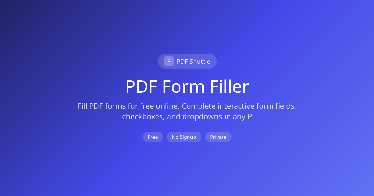 Free PDF Form Filler Tool – Fill & Sign PDF Forms Online | PDF Shuttle