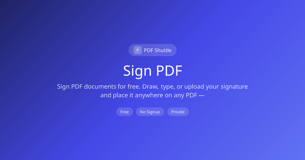 Free Sign PDF Tool – eSign & Add Your Signature to PDF | PDF Shuttle